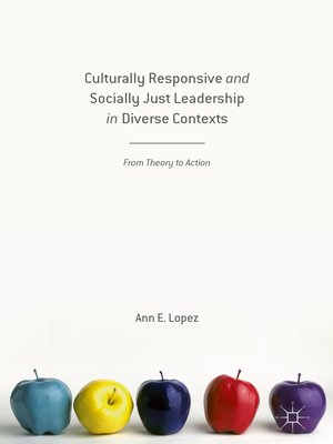 cover image of Culturally Responsive and Socially Just Leadership in Diverse Contexts
